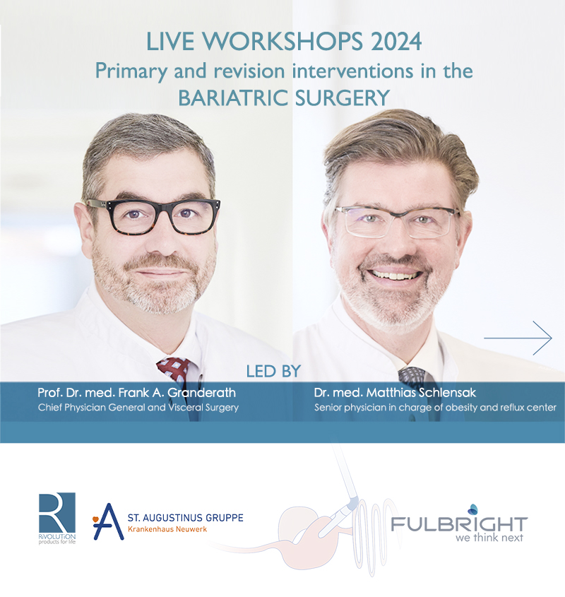 LIVE WORKSHOP Primary and revision interventios in the BARIATRIC SURGERY in Düsseldorf<br />Date: Aug. 27-28